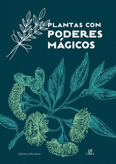 Plantas Con Poderes Mágicos