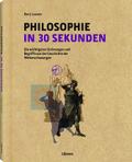 Philosophie in 30 Sekunden