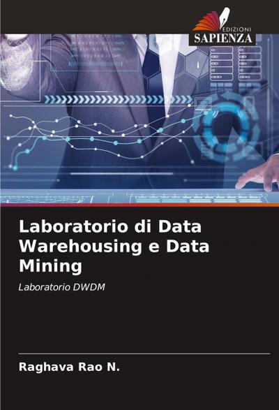 Laboratorio di Data Warehousing e Data Mining