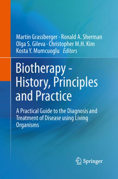 Biotherapy - History, Principles and Practice