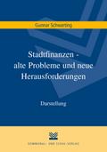 Stadtfinanzen - alte Probleme und neue Herausforde