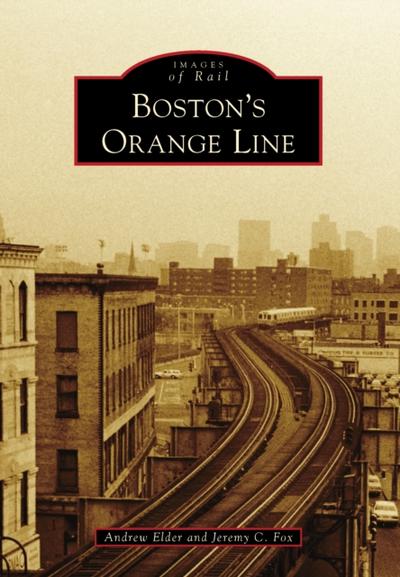 Boston’s Orange Line