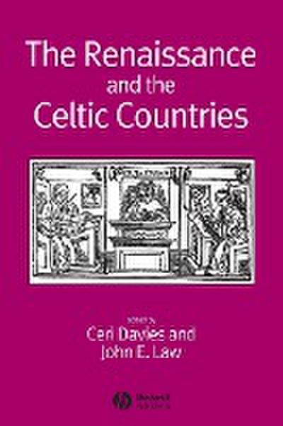 The Renaissance and the Celtic Countries