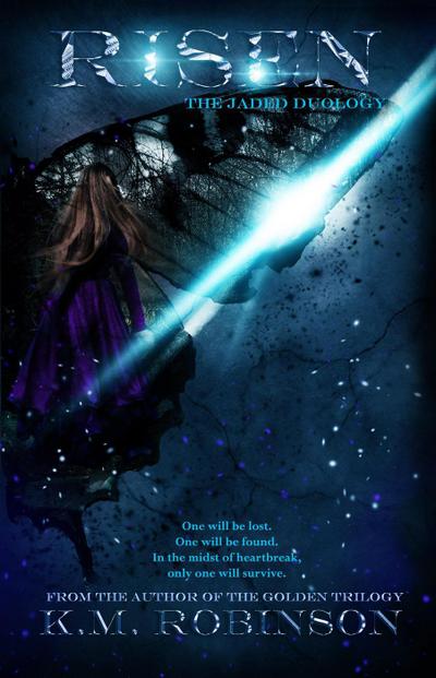 Risen (The Jaded Duology, #2)
