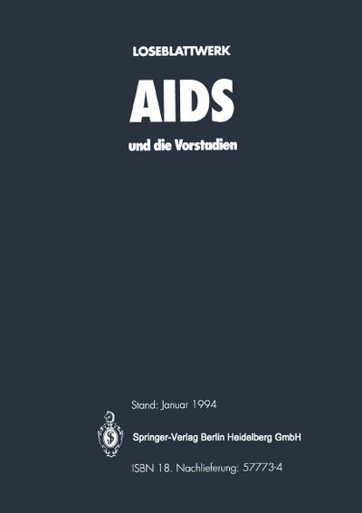 AIDS und die Vorstadien