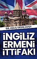 Ingiliz Ermeni Ittifaki