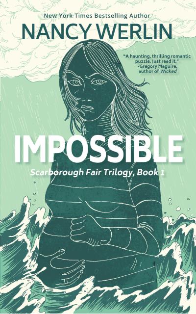 Impossible (Scarborough Fair Trilogy, #1)