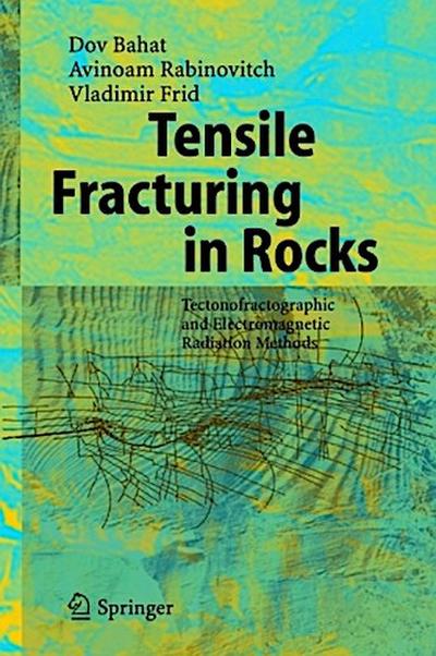 Tensile Fracturing in Rocks