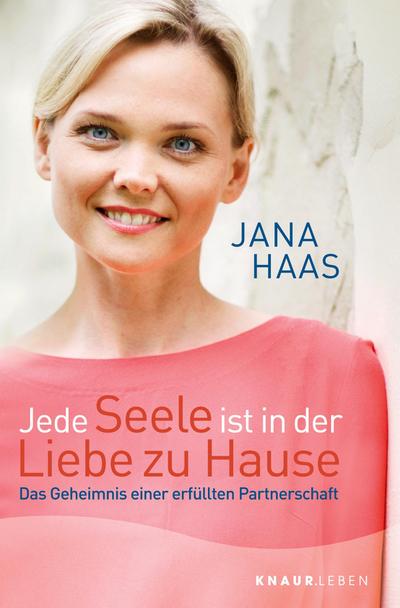 Jede Seele ist in der Liebe zu Hause