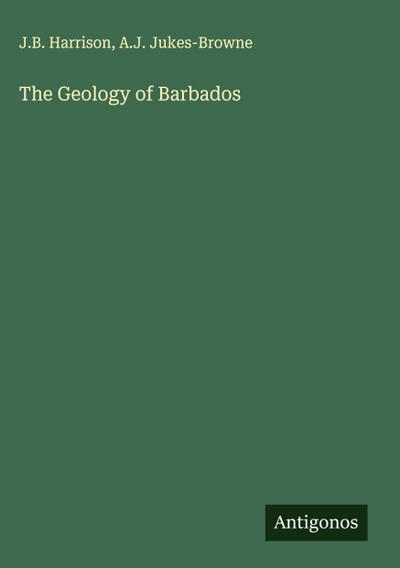 The Geology of Barbados