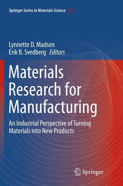 Materials Research for Manufacturing