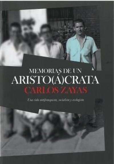 Memorias de un aristoácrata