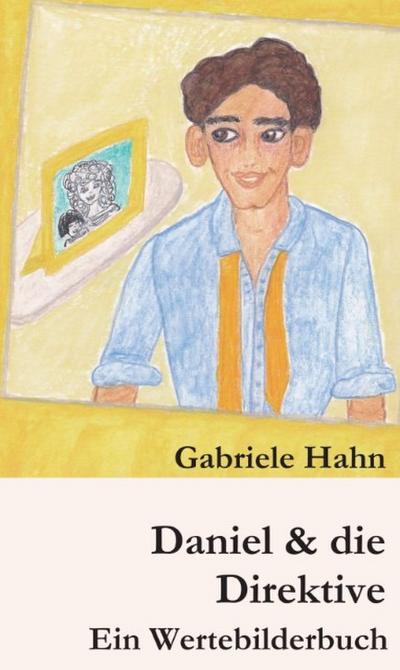 Daniel & die Direktive