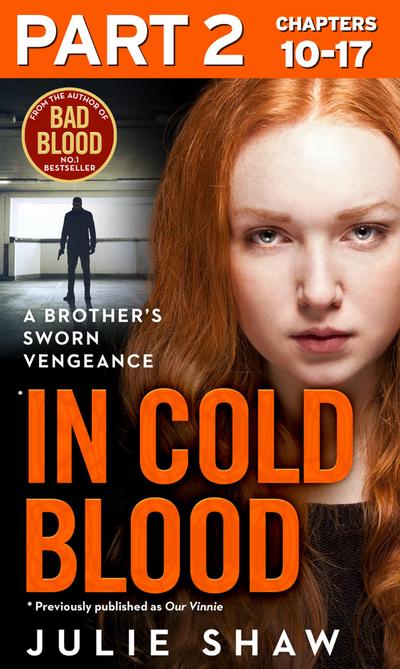 In Cold Blood - Part 2 of 3