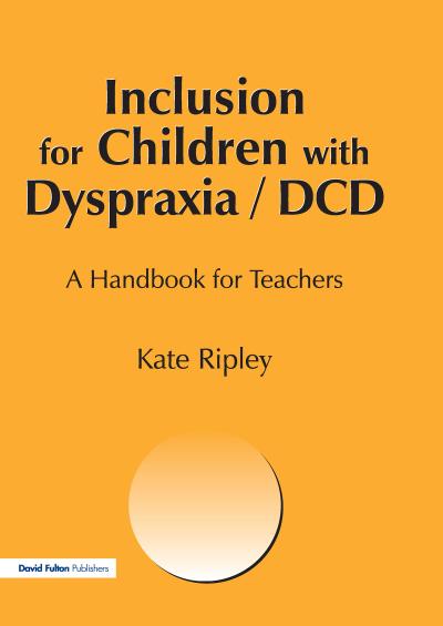 Inclusion for Children with Dyspraxia