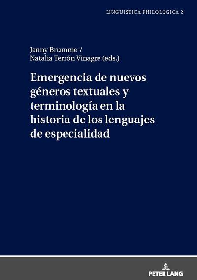 Emergencia de nuevos géneros textuales y terminología en la historia de los lenguajes de especialidad