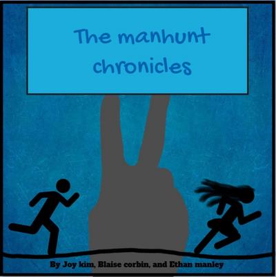 Manhunt Chronicles