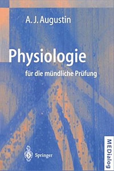 Physiologie für die mündliche Prüfung