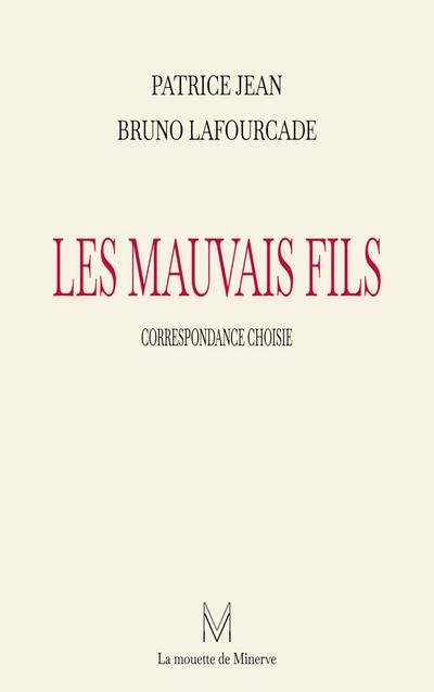 Les mauvais fils