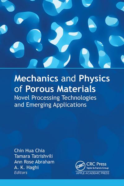 Mechanics and Physics of Porous Materials