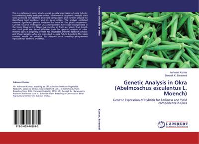 Genetic Analysis in Okra (Abelmoschus esculentus L.Moench)