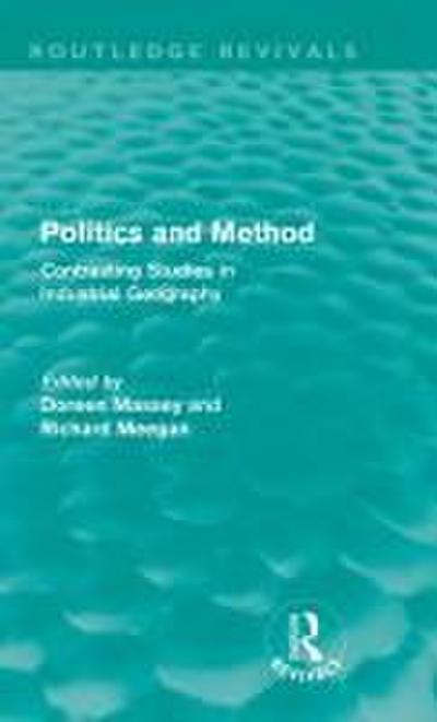 Politics and Method (Routledge Revivals)