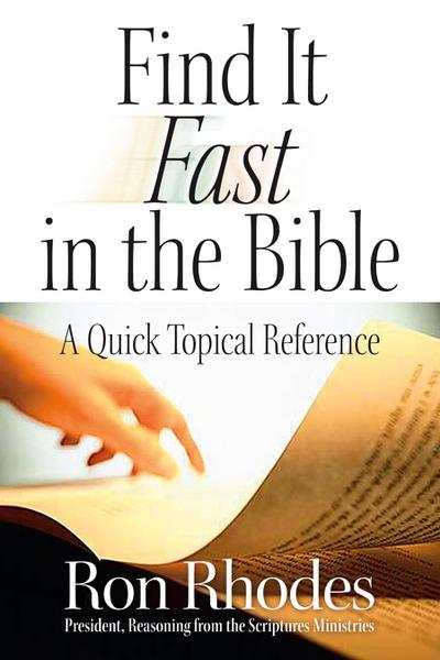 Find It Fast in the Bible