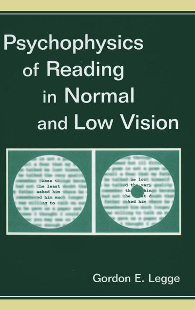 Psychophysics of Reading in Normal and Low Vision