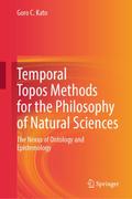 Temporal Topos Methods for the Philosophy of Natur