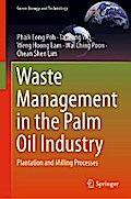 Waste Management in the Palm Oil Industry