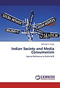 Indian Society and Media Consumerism