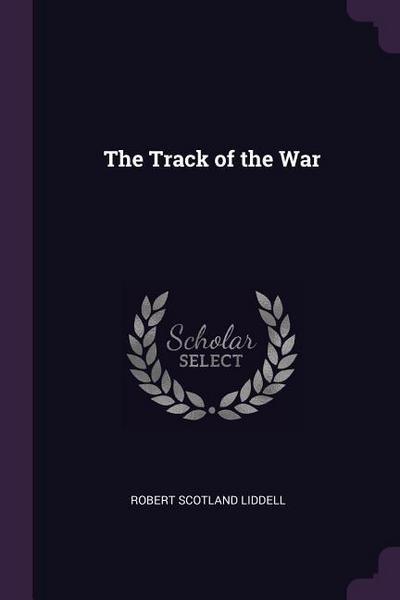 The Track of the War