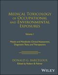 Medical Toxicology of Occupational and Environmental Exposures, Volume 1