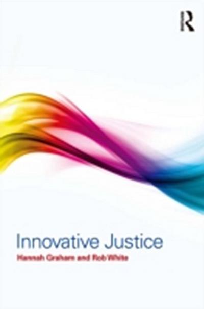 Innovative Justice