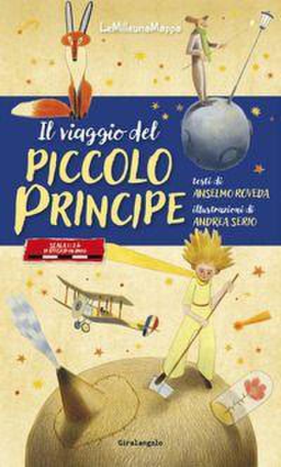 Il viaggio del Piccolo Principe