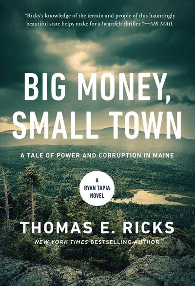 Big Money, Small Town