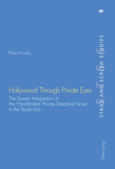 Hollywood Through Private Eyes