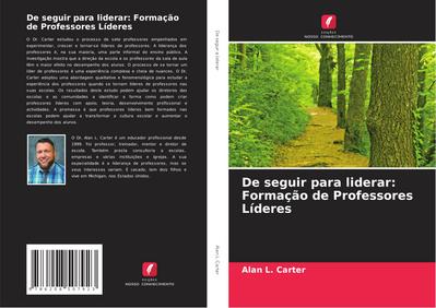 De seguir para liderar: Formação de Professores Líderes