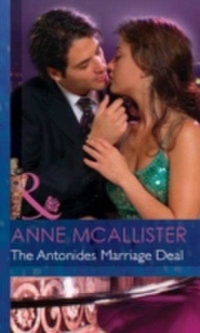 Antonides Marriage Deal (Mills & Boon Modern) (Wedlocked!, Book 54)
