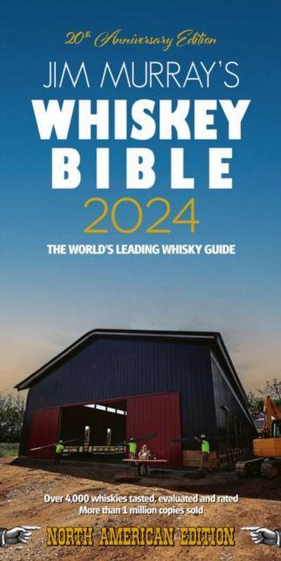 Jim Murray’s Whiskey Bible 2024