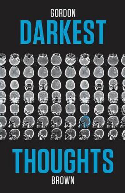Brown, G: Darkest Thoughts
