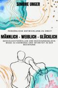 Männlich-Weiblich-Glücklich