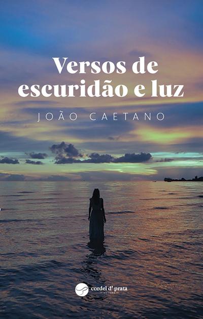 Versos de escuridão e luz