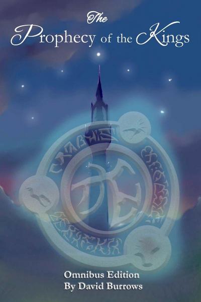 The Prophecy of the Kings - Trilogy