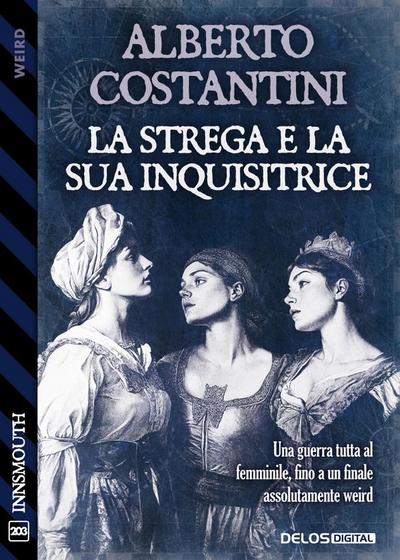 La strega e la sua inquisitrice