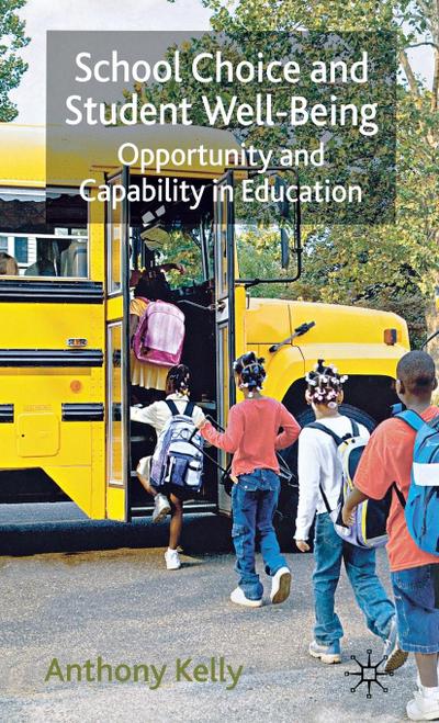 School Choice and Student Well-Being