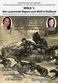 WOLK 1: Der Lasarewski-Report zum Wolf in Rußland