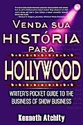 Venda sua história para Hollywood