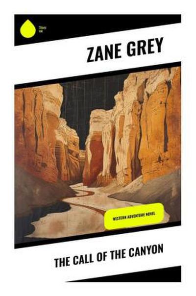 The Call of the Canyon
