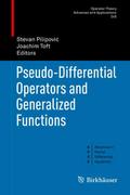 Pseudo-Differential Operators and Generalized Func
